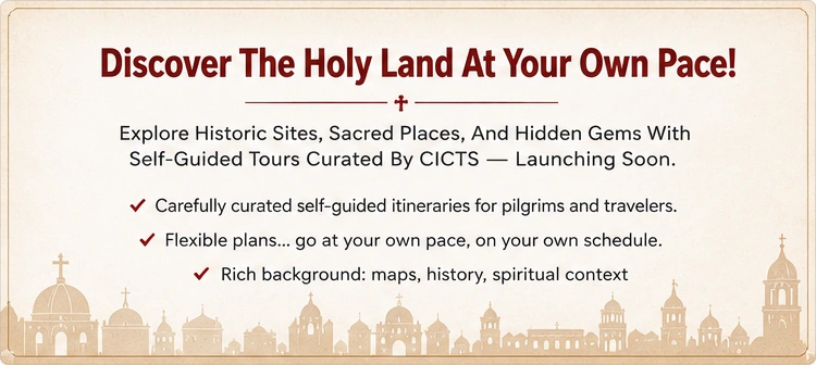 Discover the Holy Land at your own pace